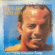 Julio IGLESIAS - The Greatest Songs CD